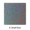 Metal Luster Clear Transparent Holographic Mirror Paper8. Small Dots 2000