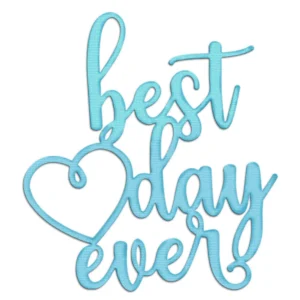 Sumflying "Best Day Ever" Metal Cutting Dies O1CN016353sr271bV9Thooa 2217547697737 0 Cib