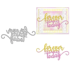 Sumflying "Forever Starts Today" Phrase Metal Cutting Dies