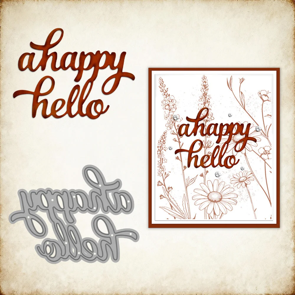 A Happy Hello Phrase Metal Cutting Dies 00 A Happy Hello Phrase Metal Cutting Dies 00