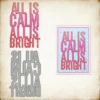 All Is Calm All Is Bright Phrase Metal Cutting Dies 00
