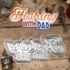 Fathers Day Theme Metal Cutting Dies 1 00