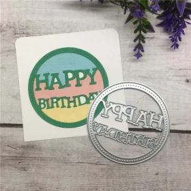 Happy Birthday Circle Frame Metal Die Cuts