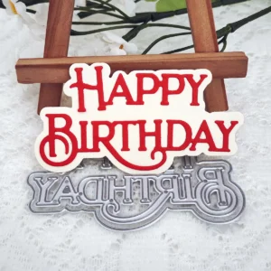 Happy Birthday Letter Metal Cutting Dies Usage View - 240-DC-3393