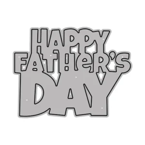 Happy Fathers Day Words Cutting Dies 01