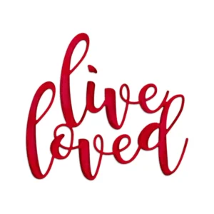 Live Loved Words Metal Cutting Dies 01