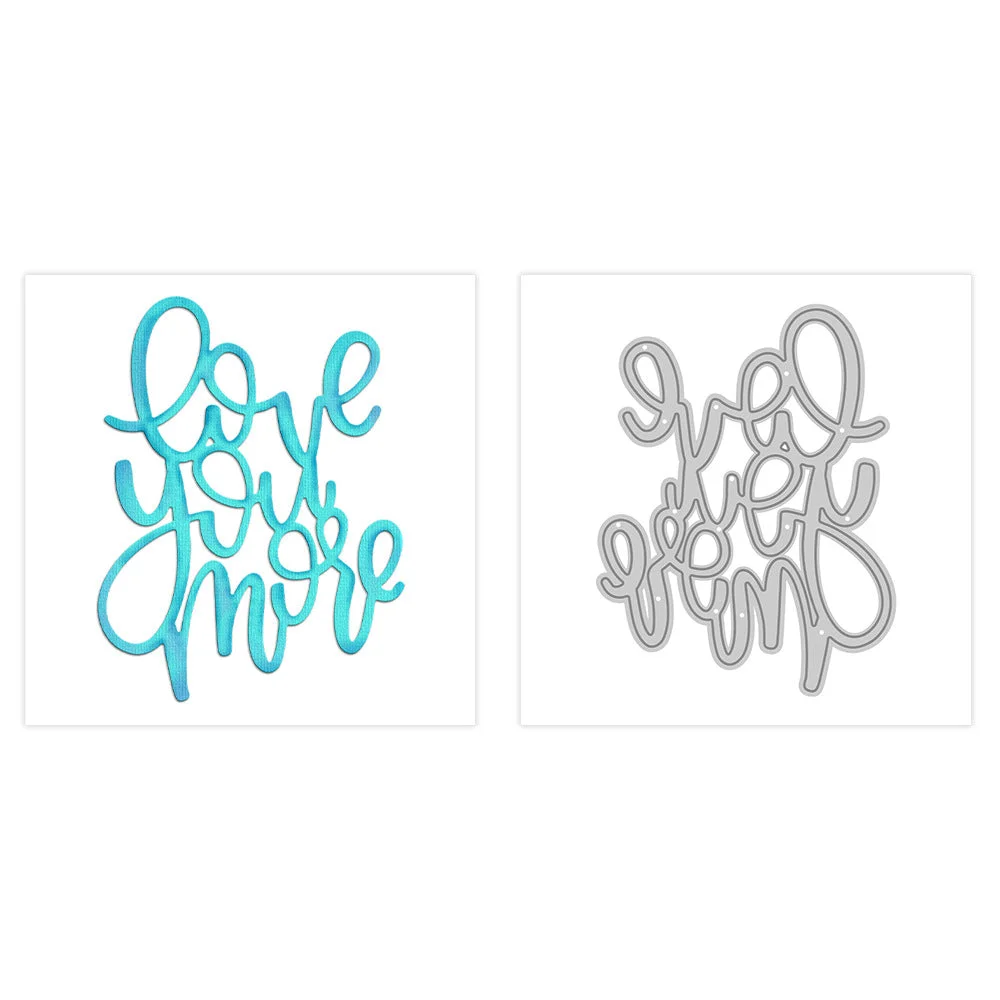 Love You More Phrase Metal Cutting Dies 04 Love You More Phrase Metal Cutting Dies 04