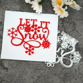 Snowflake Let it snow LetterMetal Cutting Dies