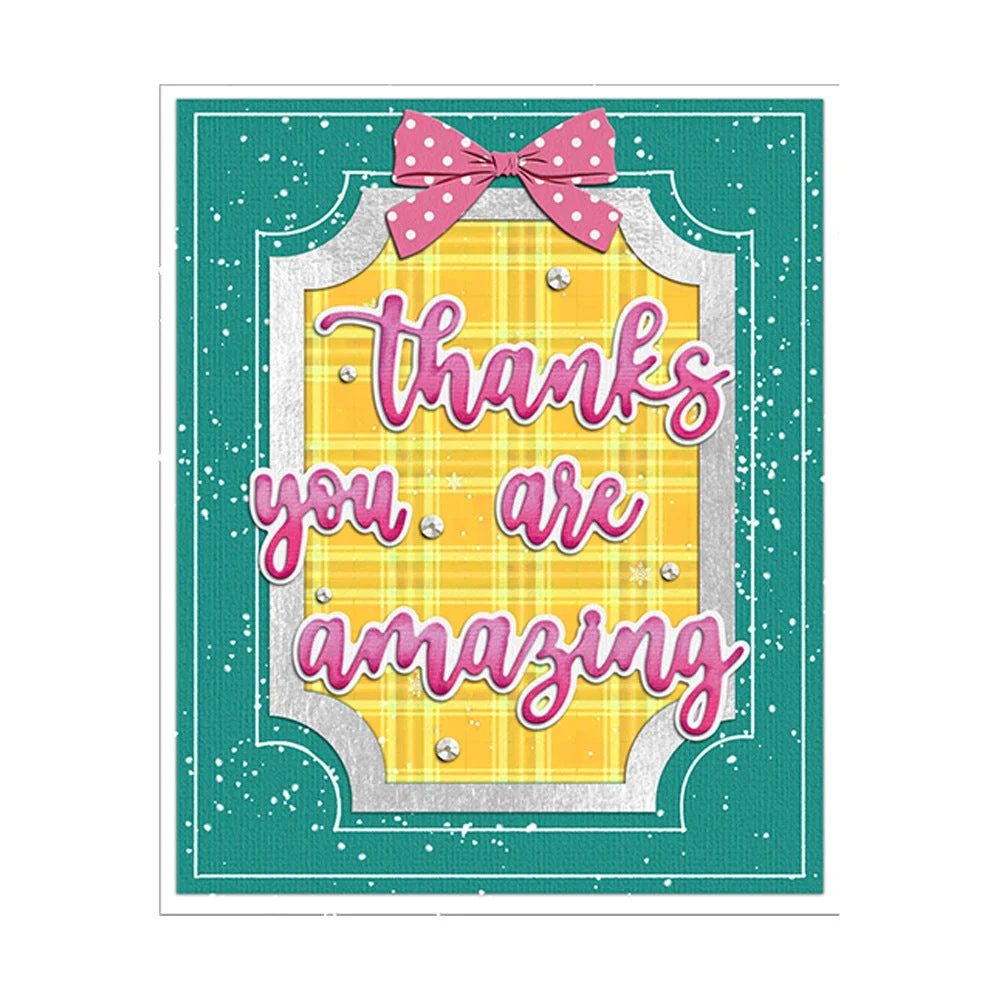 Thanks You Are Amazing Phrase Metal Cutting Dies 03 Thanks You Are Amazing Phrase Metal Cutting Dies 03